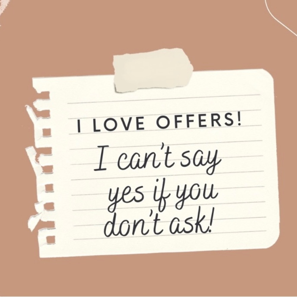 Reasonable Offers Considered